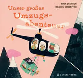 Jackson |  Unser großes Umzugsabenteuer | Buch |  Sack Fachmedien