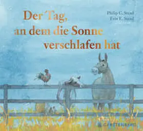 Stead |  Der Tag, an dem die Sonne verschlafen hat | Buch |  Sack Fachmedien