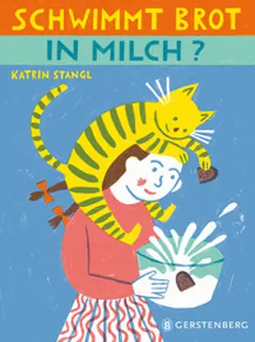 Stangl |  Schwimmt Brot in Milch? | Buch |  Sack Fachmedien