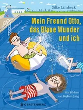 Lambeck |  Mein Freund Otto, das Blaue Wunder und ich | eBook | Sack Fachmedien