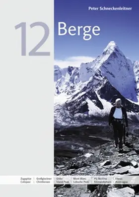 Schneckenleitner |  12 Berge | Buch |  Sack Fachmedien