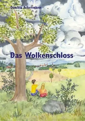Ackermann |  Das Wolkenschloss | Buch |  Sack Fachmedien