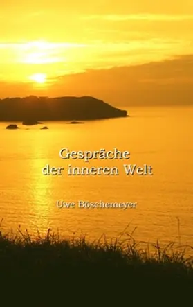 Böschemeyer |  Gespräche der inneren Welt | Buch |  Sack Fachmedien