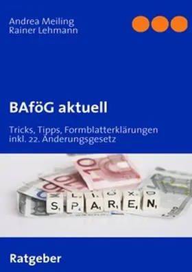 Meiling / Lehmann / Meiling-Verlag |  BAföG aktuell | Buch |  Sack Fachmedien