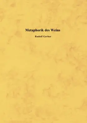 Gerber |  Metaphorik des Weins | Buch |  Sack Fachmedien