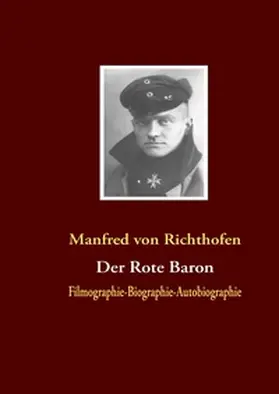 Richthofen |  Der Rote Baron | Buch |  Sack Fachmedien