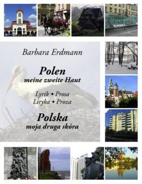 Erdmann |  Polen - meine zweite Haut | Buch |  Sack Fachmedien