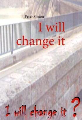 Simon |  I will change it | Buch |  Sack Fachmedien