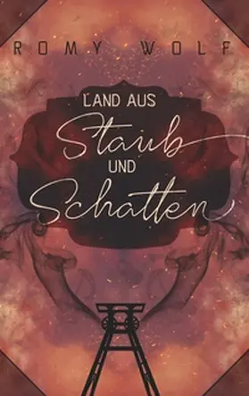 Wolf |  Land aus Staub und Schatten | Buch |  Sack Fachmedien