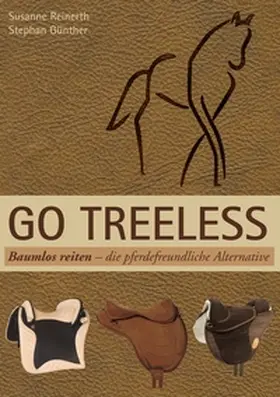 Reinerth / Günther |  Go Treeless - Baumlos Reiten | Buch |  Sack Fachmedien