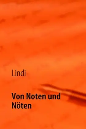 Linder |  Von Noten und Nöten | Buch |  Sack Fachmedien