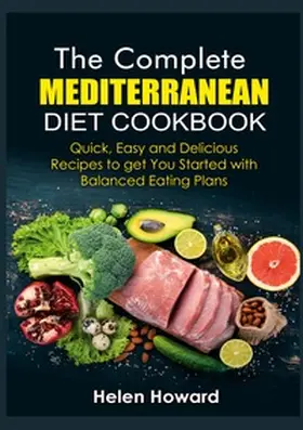 Howard |  The Complete Mediterranean Diet Cookbook | Buch |  Sack Fachmedien