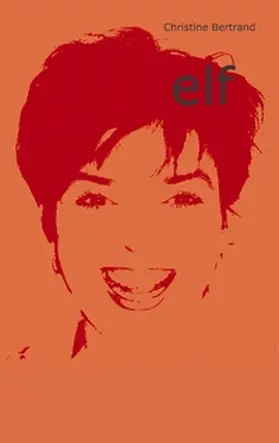 Bertrand |  Elf | Buch |  Sack Fachmedien