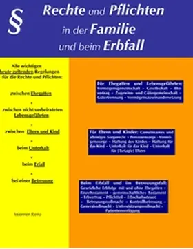 Renz |  Rechte und Pflichten in der Familie und beim Erbfall | Buch |  Sack Fachmedien