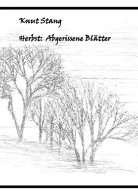Stang |  Herbst: Abgerissene Blätter | Buch |  Sack Fachmedien