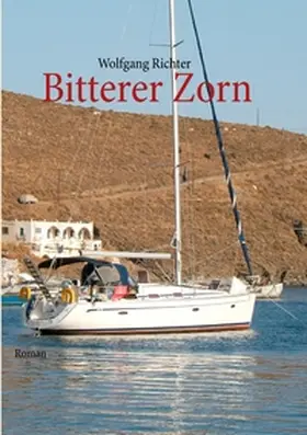 Richter |  Bitterer Zorn | Buch |  Sack Fachmedien