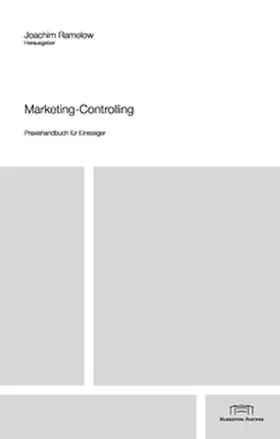 Ramelow / Stiller |  Marketing-Controlling: Praxishandbuch für Einsteiger | Buch |  Sack Fachmedien