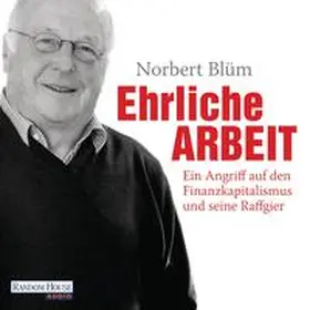 Blüm |  Ehrliche Arbeit | Sonstiges |  Sack Fachmedien
