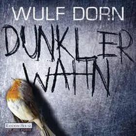 Dorn | Dunkler Wahn | Sonstiges | 978-3-8371-1035-7 | www2.sack.de