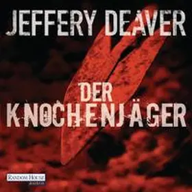 Deaver | Der Knochenjäger | Sonstiges | 978-3-8371-1095-1 | www2.sack.de