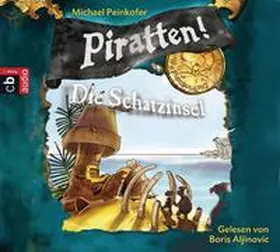 Peinkofer |  Piratten! Die Schatzinsel | Sonstiges |  Sack Fachmedien