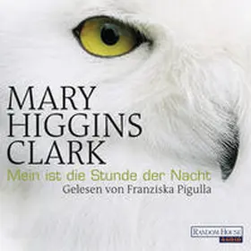 Higgins Clark |  Mein ist die Stunde der Nacht | Sonstiges |  Sack Fachmedien