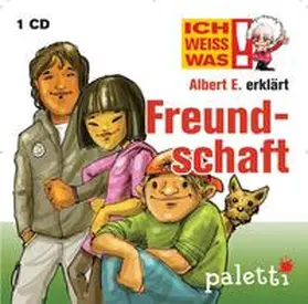 Riedel |  Ich weiß was - Albert E. erklärt Freundschaft | Sonstiges |  Sack Fachmedien
