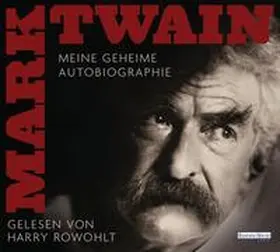 Twain |  Meine geheime Autobiographie | Sonstiges |  Sack Fachmedien