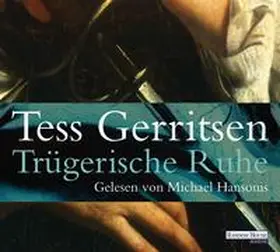 Gerritsen | Trügerische Ruhe | Sonstiges | 978-3-8371-1870-4 | www2.sack.de