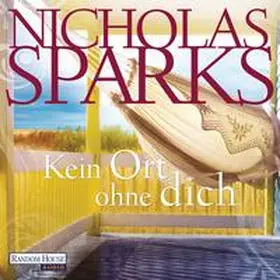 Sparks |  Kein Ort ohne dich | Sonstiges |  Sack Fachmedien
