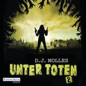 Molles |  Unter Toten 2 | Sonstiges |  Sack Fachmedien