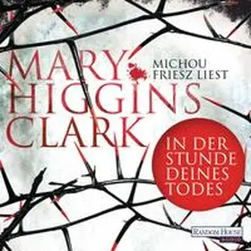 Higgins Clark |  In der Stunde deines Todes | Sonstiges |  Sack Fachmedien