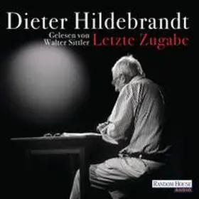 Hildebrandt | Letzte Zugabe | Sonstiges | 978-3-8371-2684-6 | sack.de