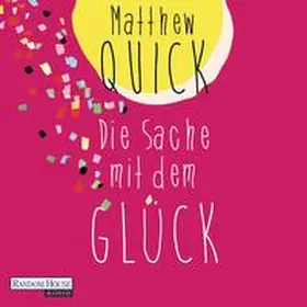 Quick |  Die Sache mit dem Glück | Sonstiges |  Sack Fachmedien