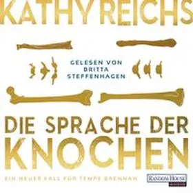 Reichs |  Die Sprache der Knochen | Sonstiges |  Sack Fachmedien