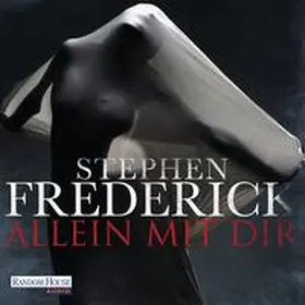 Frederick |  Allein mit dir | Sonstiges |  Sack Fachmedien