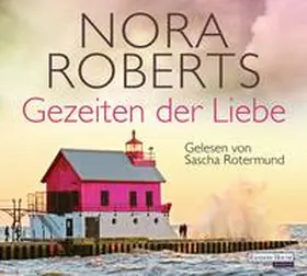 Roberts |  Gezeiten der Liebe | Sonstiges |  Sack Fachmedien