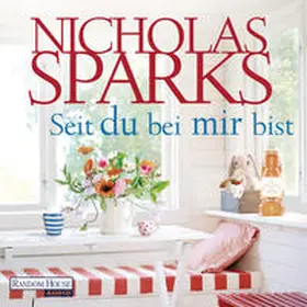 Sparks |  Seit du bei mir bist | Sonstiges |  Sack Fachmedien
