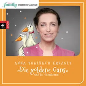 Grimm |  Eltern family Lieblingsmärchen – Die goldene Gans und die Gänsehirtin | Sonstiges |  Sack Fachmedien