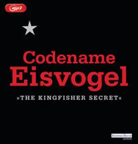 Anonymous |  Codename Eisvogel - »The Kingfisher Secret« | Sonstiges |  Sack Fachmedien