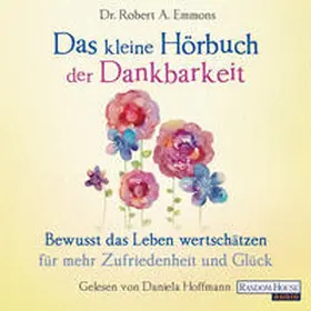 Emmons |  Das kleine Hör-Buch der Dankbarkeit | Sonstiges |  Sack Fachmedien