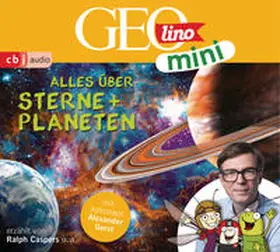 Dax / Kammerhoff / Versch |  GEOlino MINI 04.  Alles über Sterne und Planeten | Sonstiges |  Sack Fachmedien