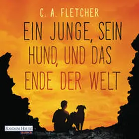 Fletcher |  Ein Junge, sein Hund und das Ende der Welt | Sonstiges |  Sack Fachmedien