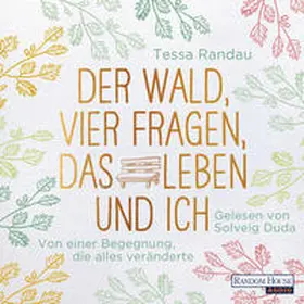 Randau |  Der Wald, vier Fragen, das Leben und ich | Sonstiges |  Sack Fachmedien