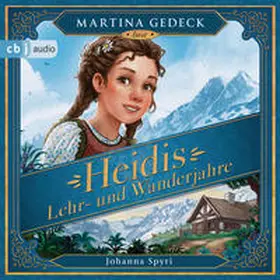 Spyri |  Heidis Lehr- und Wanderjahre | Sonstiges |  Sack Fachmedien
