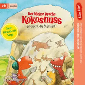 Siegner |  Alles klar! Der kleine Drache Kokosnuss erforscht die Steinzeit | Sonstiges |  Sack Fachmedien