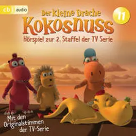 Siegner |  Der Kleine Drache Kokosnuss - Hörspiel zur 2. Staffel der TV-Serie 11 | Sonstiges |  Sack Fachmedien