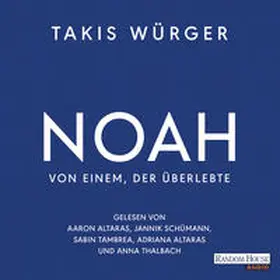 Würger |  Noah – Von einem, der überlebte | Sonstiges |  Sack Fachmedien