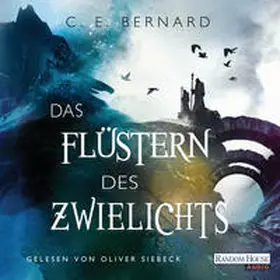 Bernard | Das Flüstern des Zwielichts | Sonstiges | 978-3-8371-5603-4 | www2.sack.de
