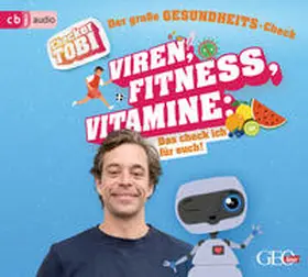 Eisenbeiß |  Checker Tobi - Der große Gesundheits-Check: Viren, Fitness, Vitamine - Das check ich für euch! | Sonstiges |  Sack Fachmedien